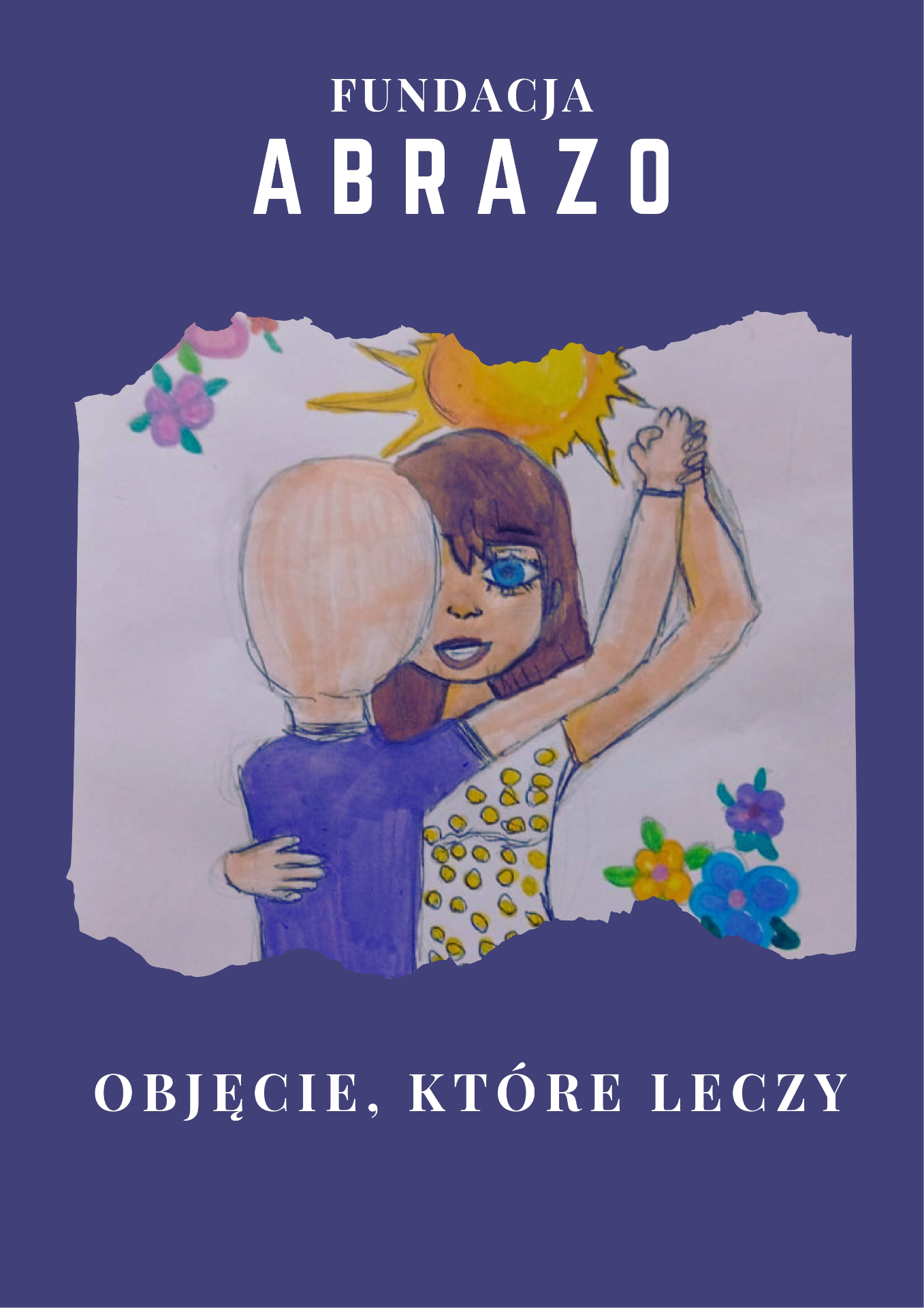 Fundacja ABRAZO – Objęcie, które leczy